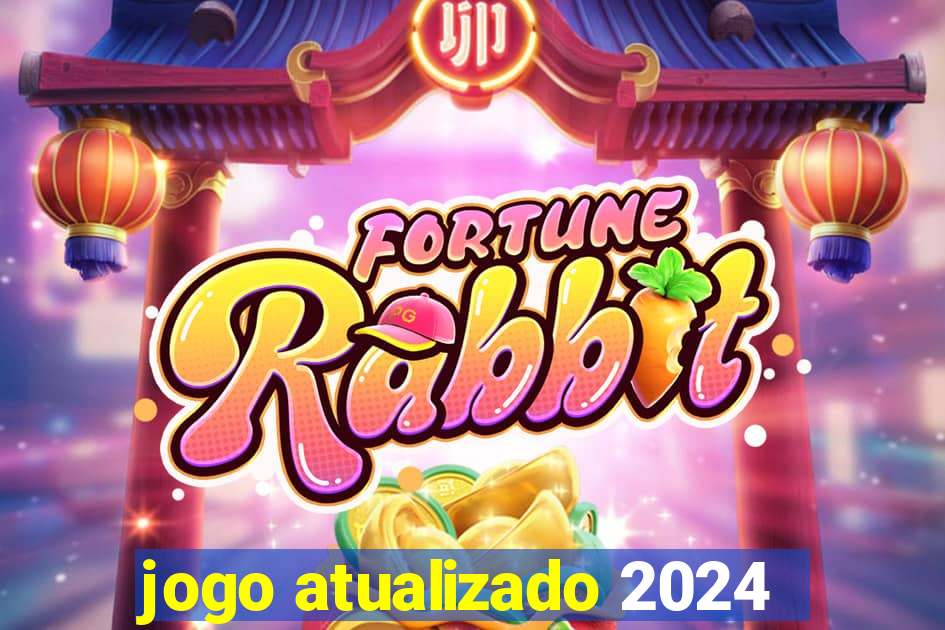 jogo atualizado 2024